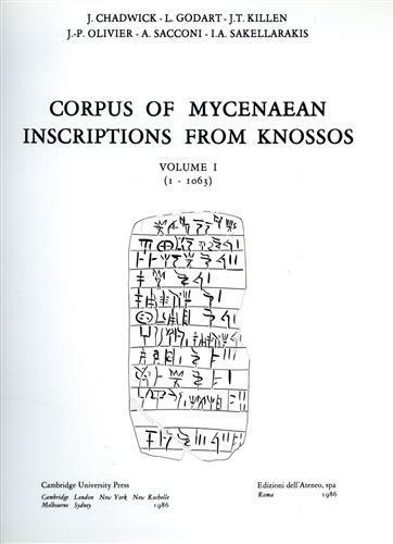 Corpus of Mycenaean Inscriptions from Knossos. Vol. I ( 1. 1063 ) - John Chadwick - copertina