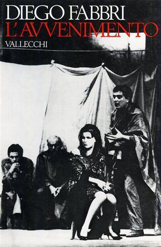 L' Avvenimento. Due tempi - Diego Fabbri - copertina