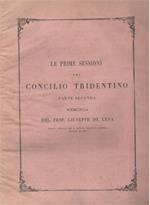 Le prime sessioni del Concilio Tridentino. Memoria. Parte seconda
