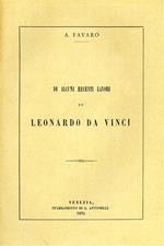 Di alcuni recenti lavori su Leonardo da Vinci. Estratto dagli Atti del R. Ist