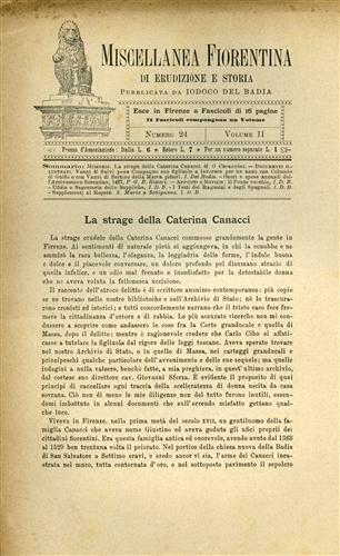 La strage della Caterina Canacci. Miscellanea Fiorentina di Erud - Giuseppe Odoardo Corazzini - 2