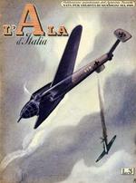 L' Ala d'Italia. Periodico Nazionale dell'Aviazione Fascista. Disponiamo: 1939,nn.6,7,8,10,1