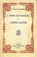 L' arte di Pascoli nei carmi latini