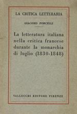 La letteratura italiana nella critica francese durante la monarchia di luglio ( 1830 - 1848 )