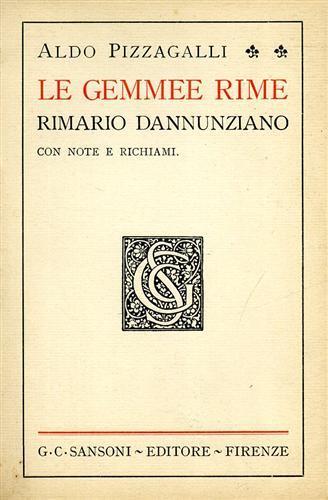 Le Gemmee Rime, rimario dannunziano con note e richiami - Aldo Pizzagalli - copertina