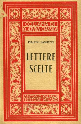 Lettere scelte - Filippo Sassetti - copertina