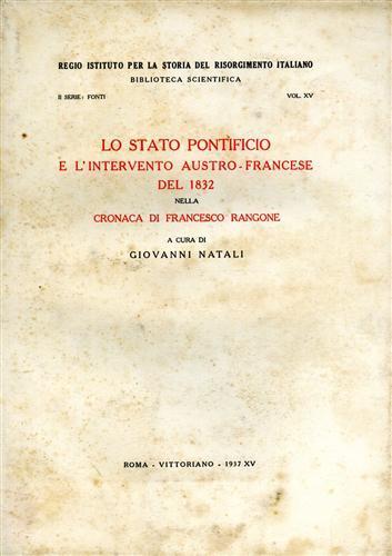 Lo Stato Pontificio e l'intervento austro. francese del 1832 nella Cronaca di Francesco Rangone - copertina