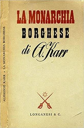 La monarchia borghese - Alphonse Karr - copertina