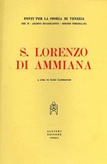 San Lorenzo di Ammiana. 1125. 1199