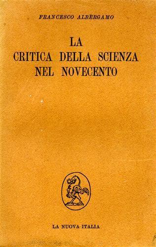 La critica della scienza nel Novecento - Francesco Albergamo - copertina