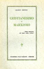 Cristianesimo e marxismo. Contiene: Premessa. Introduzi