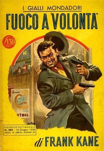 Fuoco a volontà - Kane Frank - copertina