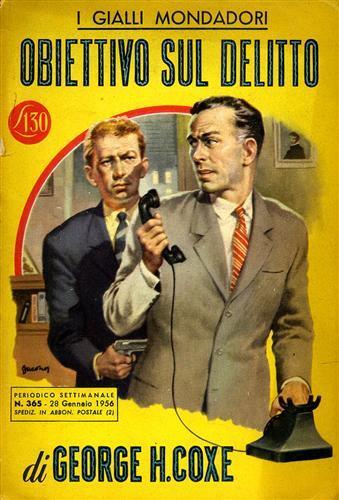 Obiettivo sul delitto - George Harmon Coxe - copertina