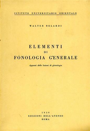 Elementi di fonologia generale - Walter Belardi - copertina