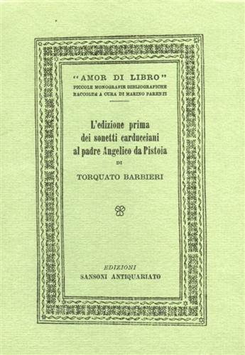 L' Edizione prima dei sonetti carducciani al Padre Angelico da Pistoia - Torquato Barbieri - copertina