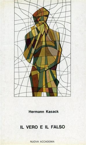 Il vero e il falso - Hermann Kasack - copertina