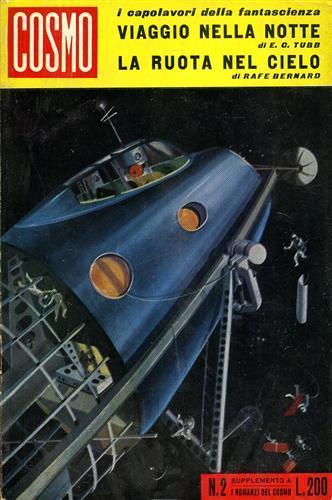 Cosmo. Viaggio nella notte. La ruota nel cielo - Edwin C. Tubb - copertina