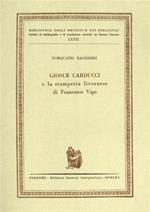 Giosue Carducci e la stamperia livornese di Francesco Vigo