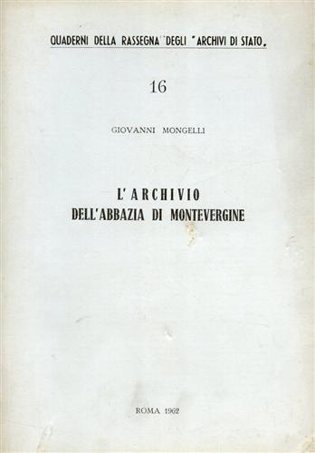 L' Archivio dell'Abbazia di Montevergine - Giovanni Mongelli - copertina