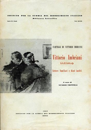 Vittorio Imbriani intimo: lettere familiari e diari inediti - copertina