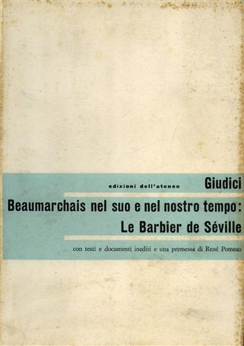 Beaumarchais nel suo e nel nostro tempo: Le Barbier de Séville - Enzo Giudici - copertina