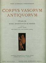 Corpus vasorum antiquorum. Museo Archeologico di Firenze