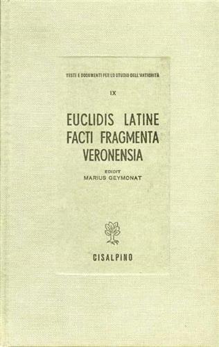 Euclidis latine facti Fragmenta Veronensia - Mario Geymonat - 3