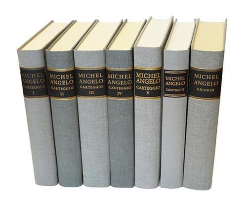 Il Carteggio. I contratti. I Ricordi di Michelangelo. vol.I: 2 luglio 1496 al 27 apr - Michelangelo Buonarroti - 3