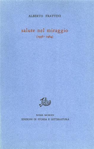 Salute nel miraggio ( 1956 - 1964 ) - Alberto Frattini - copertina