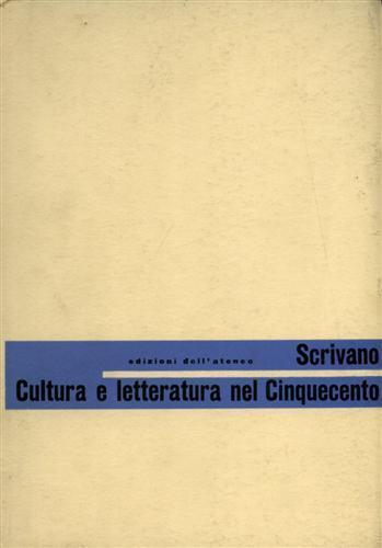 Cultura e letteratura nel Cinquecento - Riccardo Scrivano - copertina