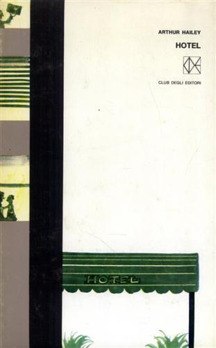 Hotel - Arthur Hailey - copertina