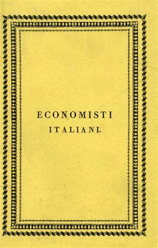 Lezioni di economia ed altri scritti di economia politica. Voll.I,II,III:Lezioni. Vol.IV: - Antonio Genovesi - 2
