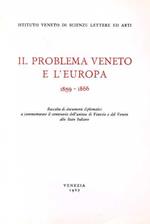 Il problema veneto e l'Europa 1859. 1866. Vol. III: Francia. Raccolta di documenti diplomat