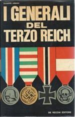 I Generali del Terzo Reich