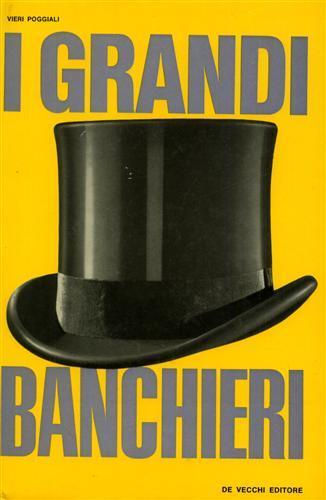 I grandi banchieri - Vieri Poggiali - copertina