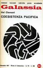 Galassia. Coesistenza pacifica
