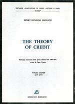The Theory of credit. Vol. II, parte I