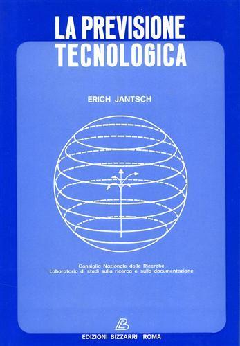 La previsione tecnologica - Erich Jantsch - copertina