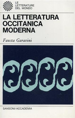 La letteratura occitanica moderna - Fausta Garavini - copertina