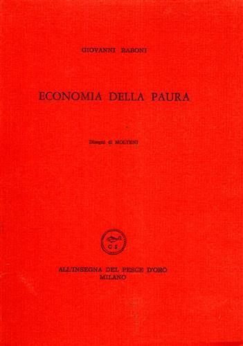 Economia della paura - Giovanni Raboni - 2