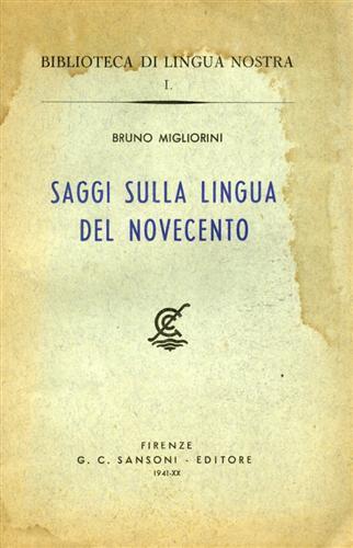 Saggi sulla lingua del Novecento - Bruno Migliorini - 2