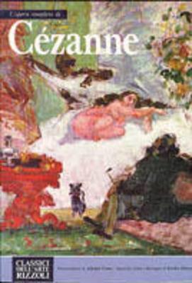 L' opera completa Cézanne - Sandra Orienti - copertina