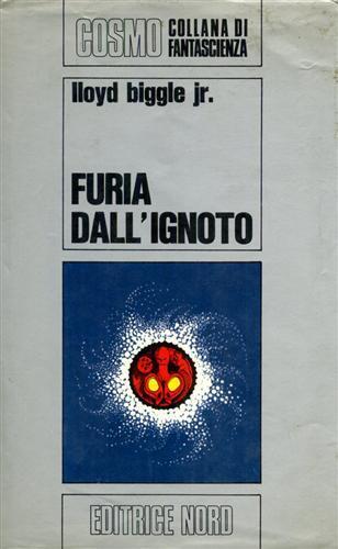 Furia dall'ignoto - Lloyd jr. Biggle - copertina