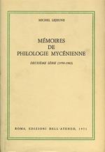 Mémoires de philologie Mycénienne. Deuxiéme série 1958 1963
