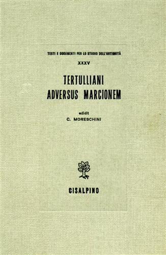 Tertulliani Adversus Marcionem - copertina