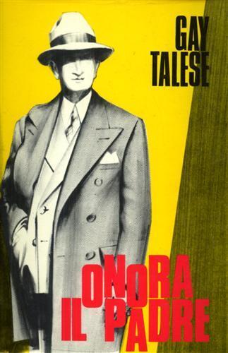 Onora il padre - Gay Talese - copertina