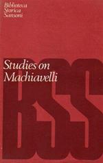 Studies on Machiavelli