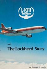 L - 1011 Tristar and Lockheed Story