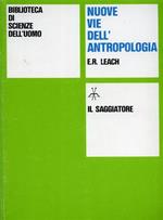 Nuove vie dell'antropologia
