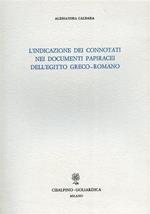 L' indicazione dei connotati nei documenti papiracei dell'Egitto greco. romano
